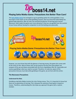 playing satta matka game precautions are better