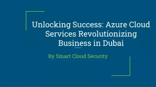 Microsoft Azure Cloud Support Services in Dubai |Azure Cloud Solution Dubai