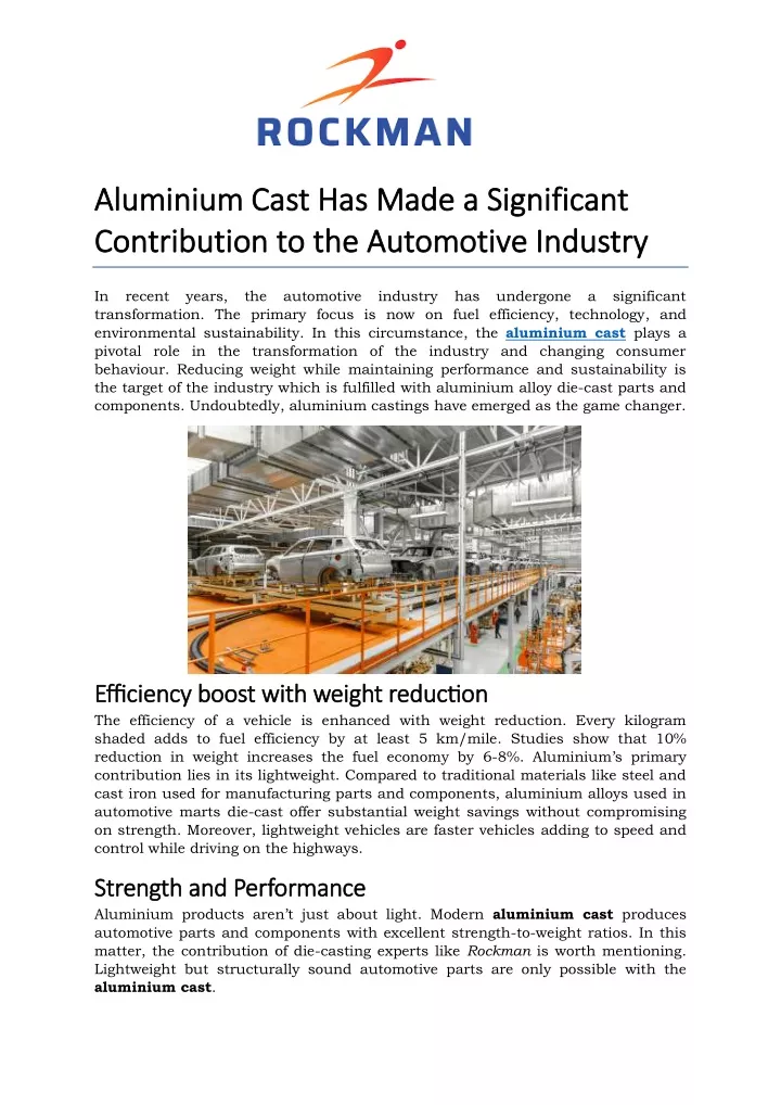 alumin alumini ium cast has made a significant