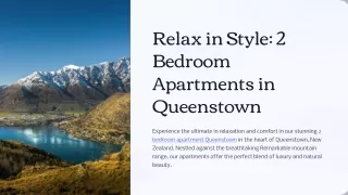 Relax in Style 2-Bedroom Apartments in Queenstown