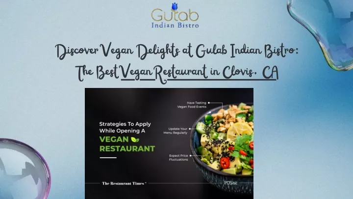 discover vegan delights at gulab indian bistro