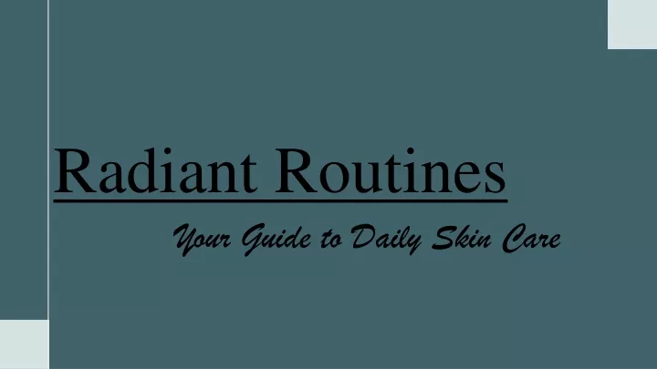 radiant routines
