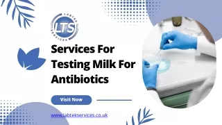 Services for testing milk for antibiotics - Labtek Services