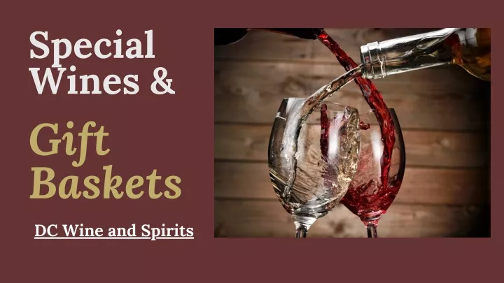 special wines gift baskets