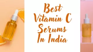 Best Vitamin C Serums In India