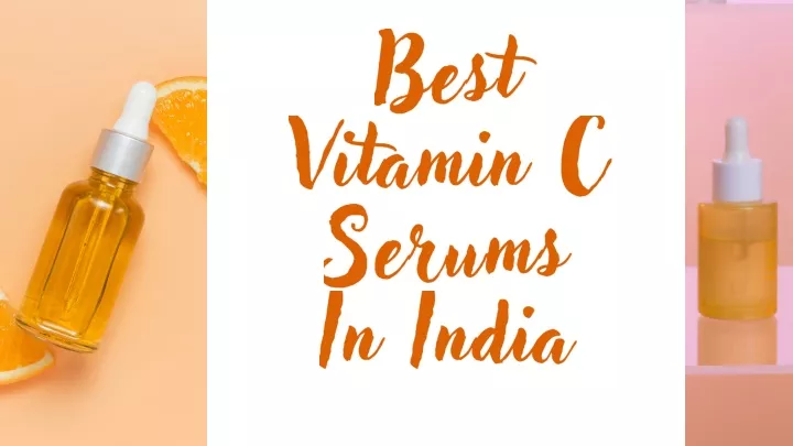 best vitamin c serums in india