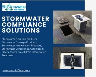 Stormwater Compliance Solutions - Stormwater BMP Products