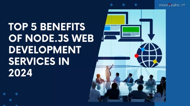 top 5 benefits of node js web development