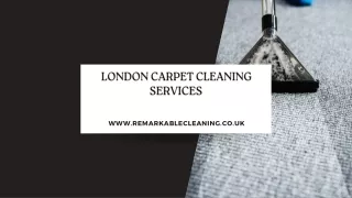 London Carpet Cleaning Services PPT