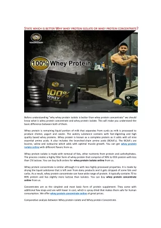 STATE WHICH IS BETTER WHY WHEY PROTEIN ISOLATE OR WHEY PROTEIN CONCENTRATE