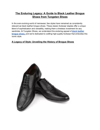 The Enduring Legacy_ A Guide to Black Leather Brogue Shoes from Tungsten Shoes