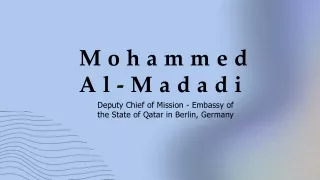 Mohammed Al-Madadi - A Results-Driven Competitor - Doha, Qatar