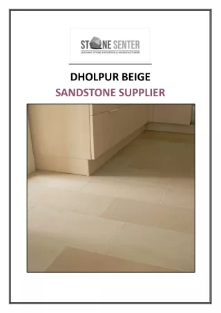 Dholpur Beige Sandstone Supplier