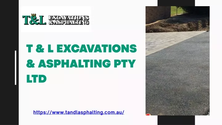 t l excavations asphalting pty ltd