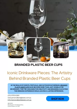 Iconic Drinkware Pieces: The Artistry Behind Branded Plastic Beer Cups