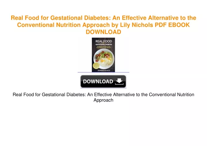 ppt-real-food-for-gestational-diabetes-an-effective-alternative-to