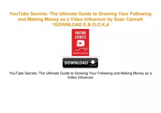 YouTube Secrets: The Ultimate Guide to Growing Your Following and Making Money as a