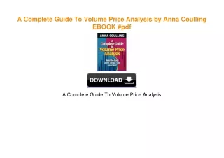 A Complete Guide To Volume Price Analysis by Anna Coulling ^DOWNLOAD E.B.O.O.K.#