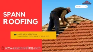 Roofer - Spann Roofing