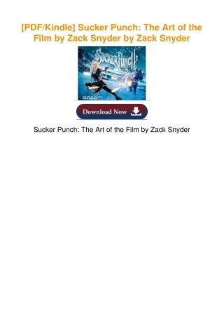 [PDF/Kindle] Sucker Punch: The Art of the Film by Zack Snyder by