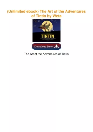(Unlimited ebook) The Art of the Adventures of Tintin by Weta