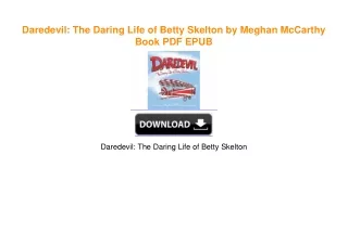 Daredevil: The Daring Life of Betty Skelton by Meghan McCarthy EBOOK #pdf