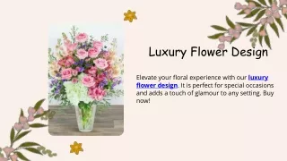 Luxury Flower Design