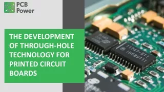 The Development of Through-Hole Technology for Printed Circuit Boards