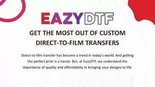 Get the Most Out of Custom Direct-to-Film Transfers