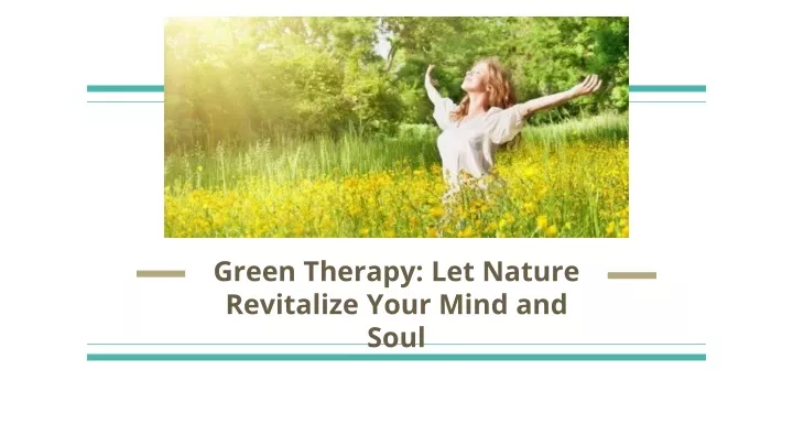 green therapy let nature revitalize your mind and soul