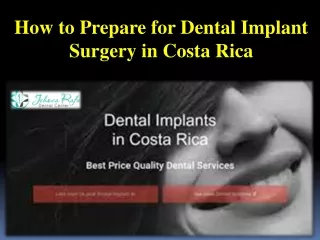 How to Prepare for Dental Implant Surgery in Costa Rica