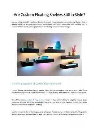 Are Custom Floating Shelves Still in Style?