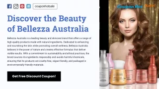 Bellezza Australia Coupon Code - Bellezza Australia Promo Code - Bellezza Australia Discount Code - Coupon Hot Sale