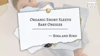 Organic Short Sleeve Baby Onesies   Bina and Bino
