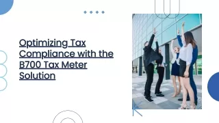 optimizing-tax-compliance-with-the-b700-tax-meter-solution by pitneybowes
