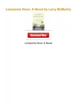 Lonesome Dove: A Novel by Larry McMurtry