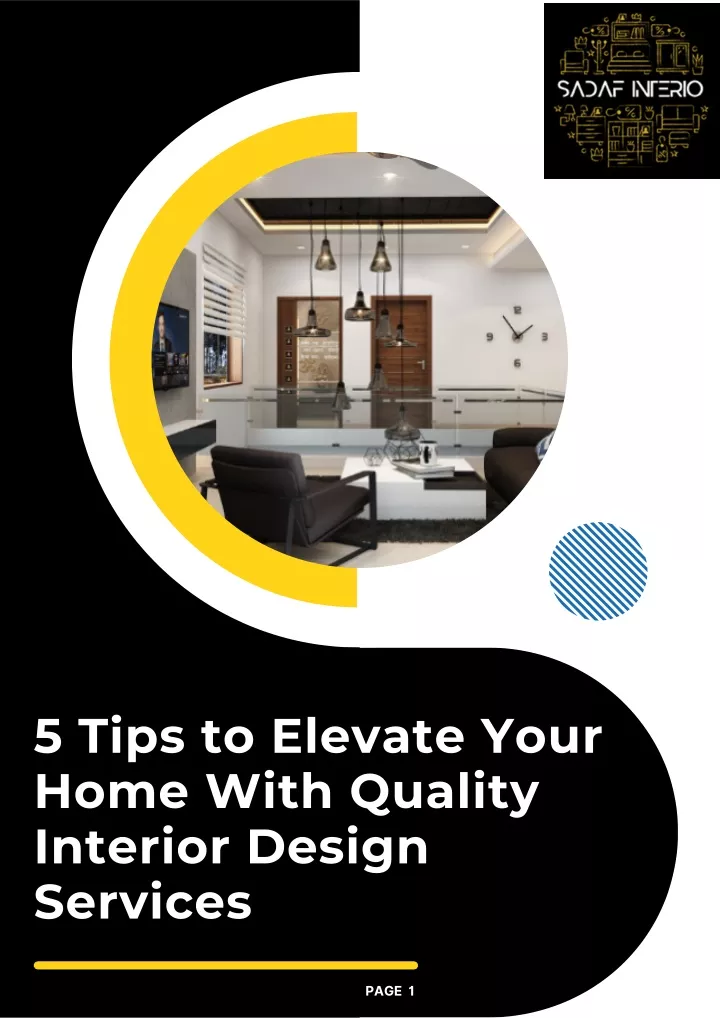 5 tips to elevate your home with quality interior