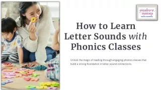 How to Learn Letter Sounds with Phonics Classes