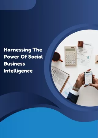 Harnessing The Power Of Social Business Intelligence