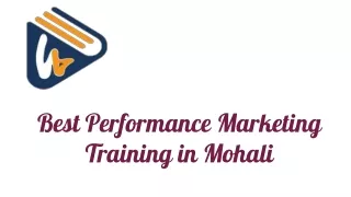 Best Performance Marketing Training in Mohali