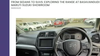 From Sedans To SUVs Exploring The Range At Basavangudi Maruti Suzuki Showroom