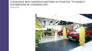 5 Reasons Why Mandovi Motors Is Your Go-To Maruti Showroom In Chamarajpet