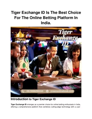 Tiger Exchange ID Is The Best Online Betting ID Platform In India (2)