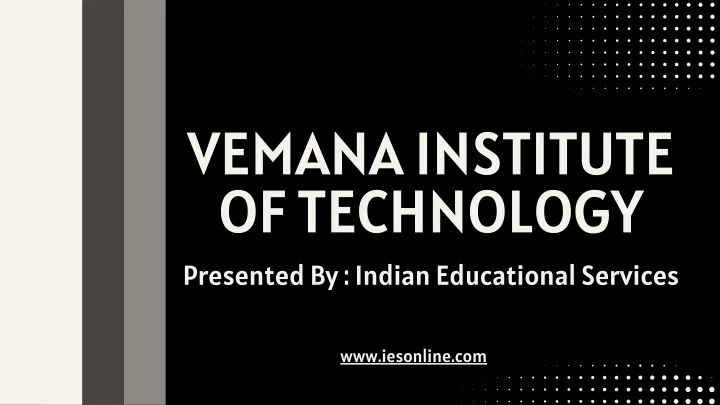 vemana institute of technology presented