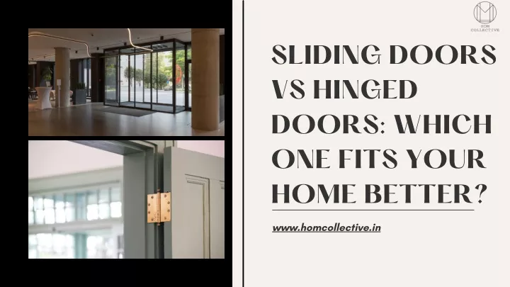 sliding doors vs hinged doors which one fits your