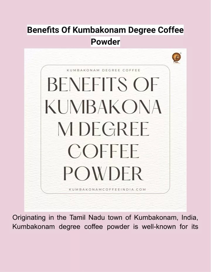 benefits of kumbakonam degree coffee powder