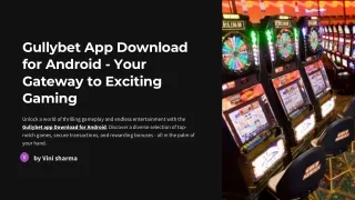 Gullybet-App-Download-for-Android-Your-Gateway-to-Exciting-Gaming