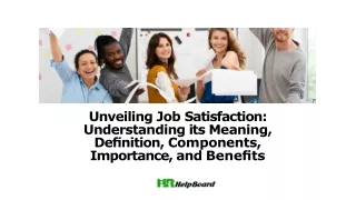 unveiling job satisfaction understanding