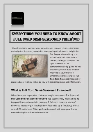 Get the Best Semi-Seasoned Firewood for Your Home: Efficient and Long-Lasting!