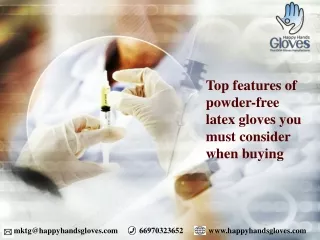 Top features of powder-free latex gloves you must consider when buying